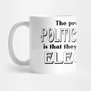 Political Jokes Mug